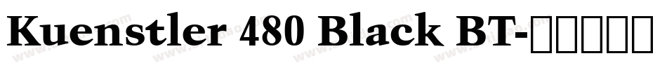 Kuenstler 480 Black BT字体转换